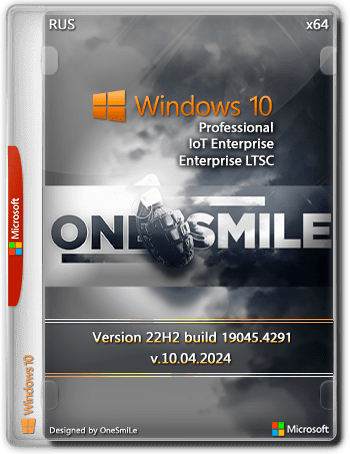Windows 10 x64 Rus by OneSmiLe [19045.4291]