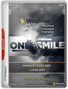 Windows 7 SP1 x64 Rus by OneSmiLe [14.04.2024]