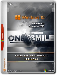 Windows 10 Pro/Ent LTSC by OneSmiLe 22H2 build 19045.5011