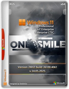 Windows 11 Pro/Ent LTSC by OneSmiLe 24H2 build 26100.4061