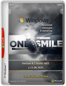 Windows 7 SP1 7601.27769 x64 3in1 by OneSmiLe [11.06.2025]
